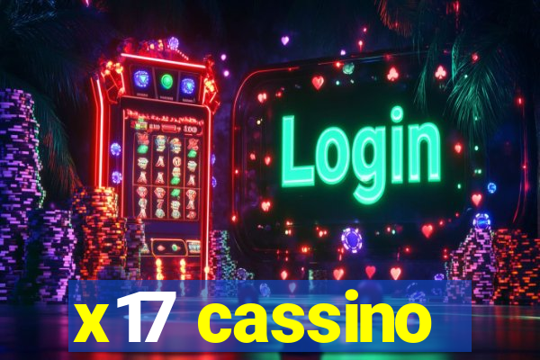 x17 cassino